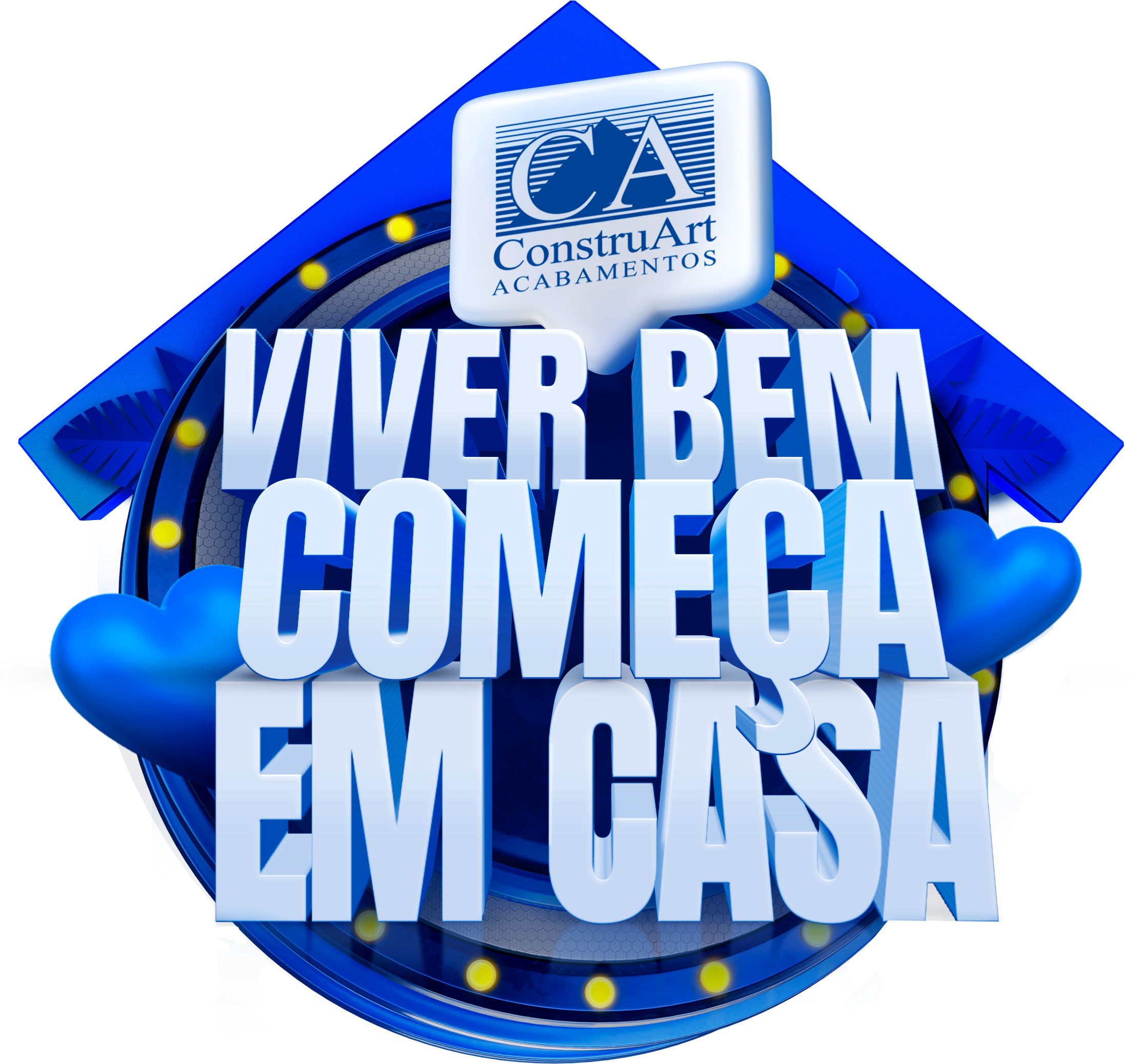 Viver Bem Começa em Casa