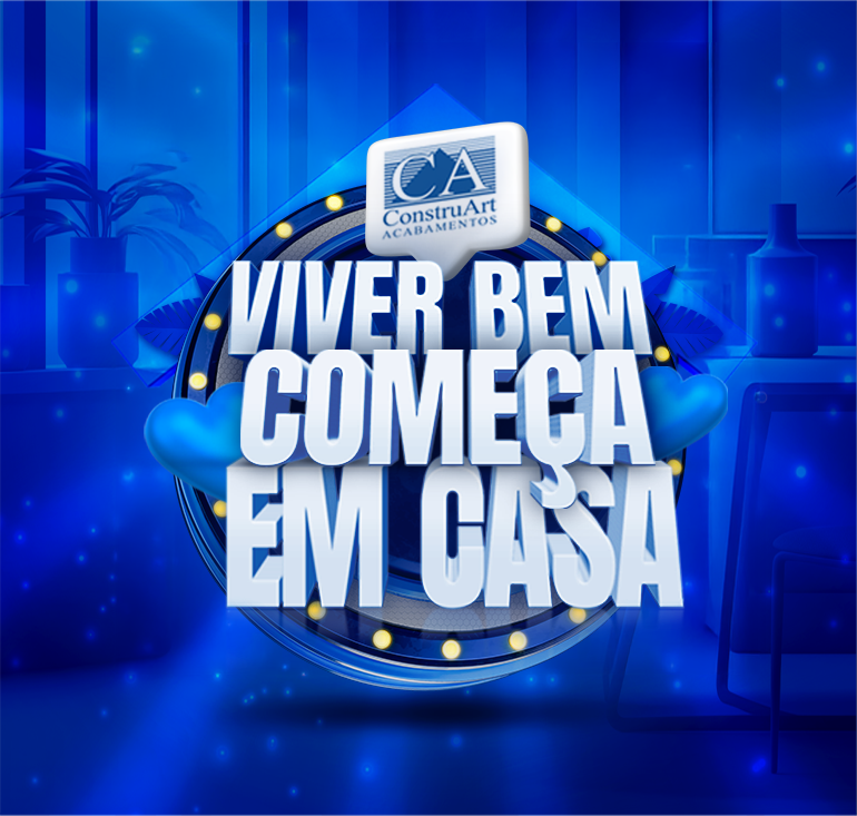Viver Bem Começa em Casa